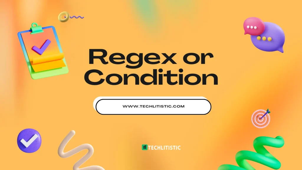 Regex or condition